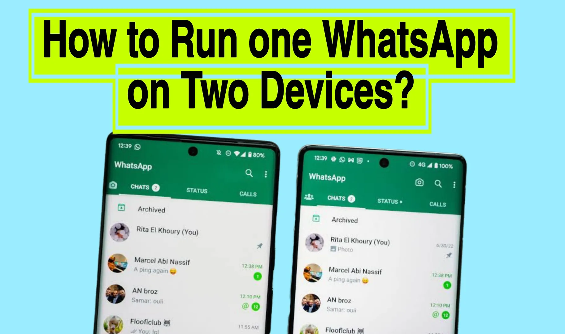 How to use the same WhatsApp account on two Android phones
