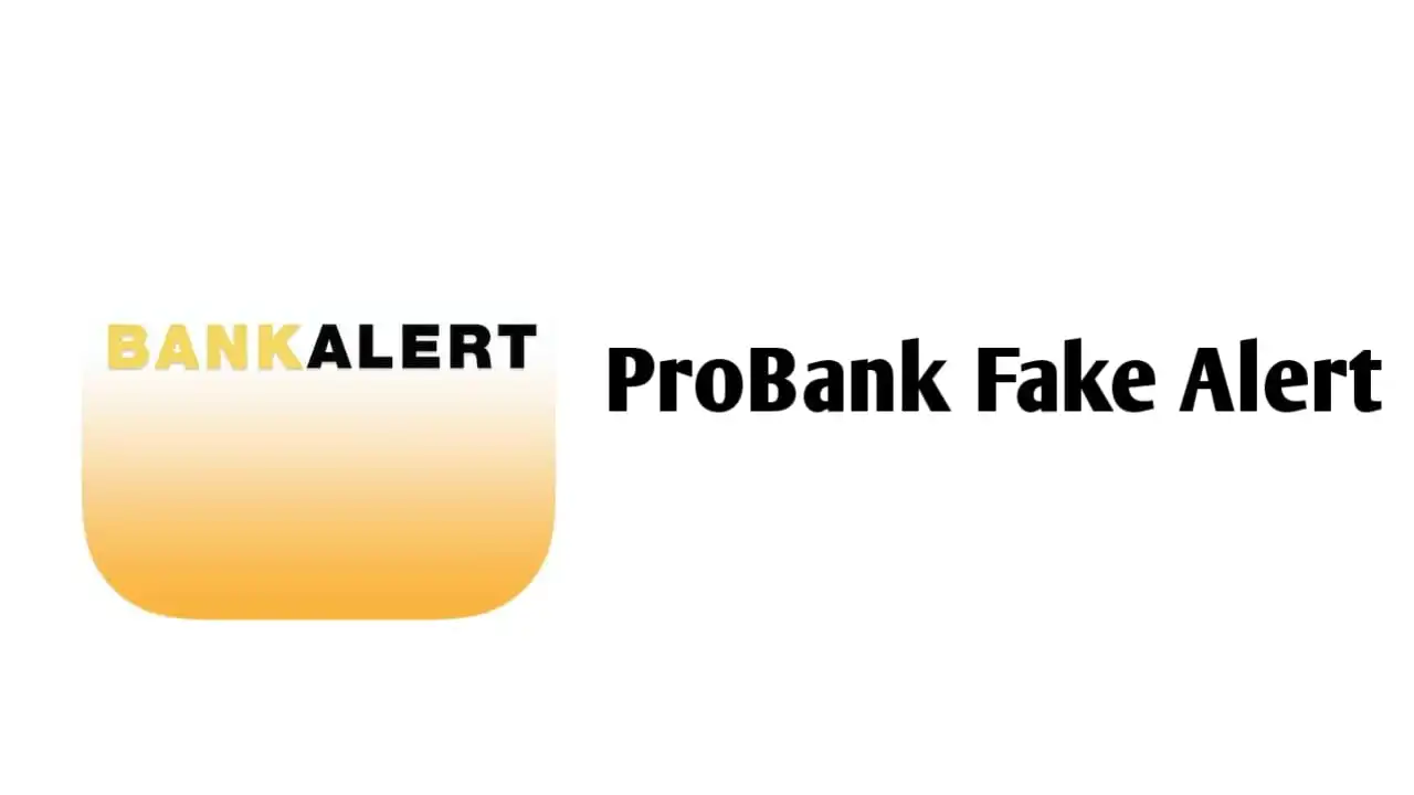 ProBank Fake Alert APK
