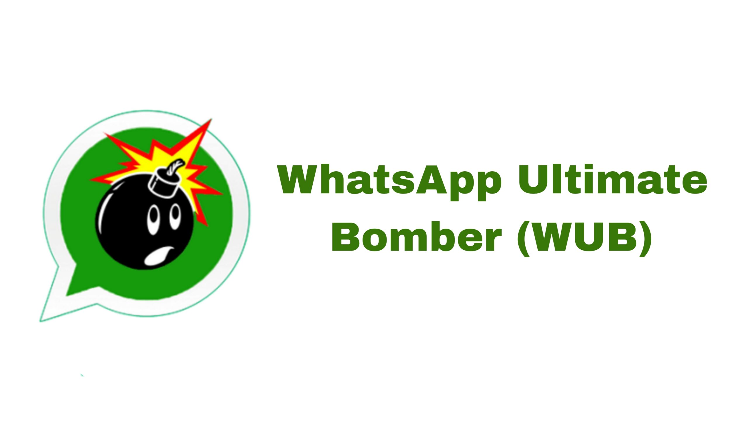 WhatsApp Ultimate Bomber (WUB) APK 