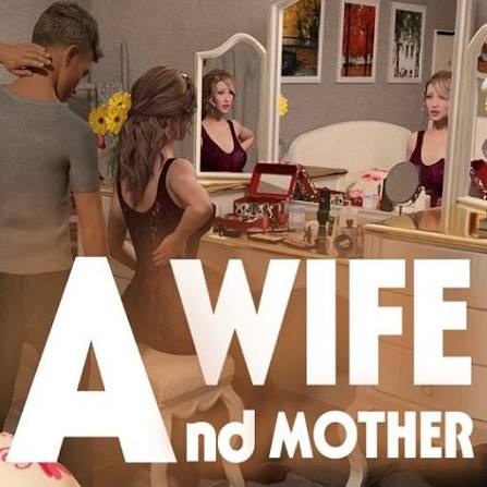 A Wife And Mother Mod APK v0.230a (Unlocked Game)
